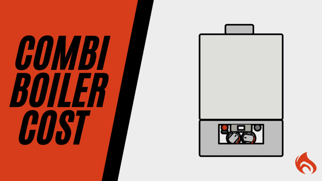 Combi Boiler Cost