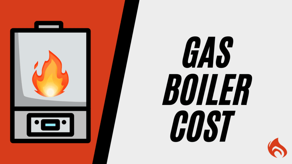 Gas Boiler Cost